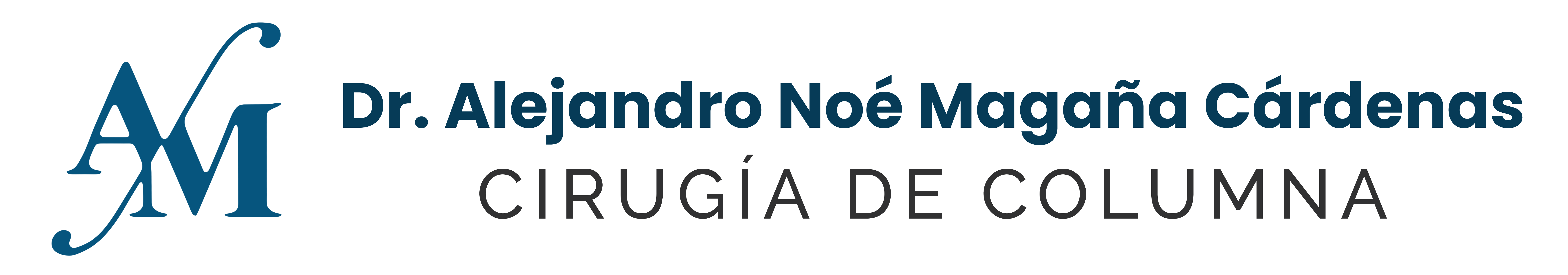 Dr. Alejandro Noé Magaña Cárdenas · Cirugía de columna